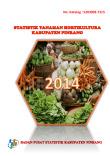 Statistik Tanaman Hortikultura Kabupaten Pinrang 2014