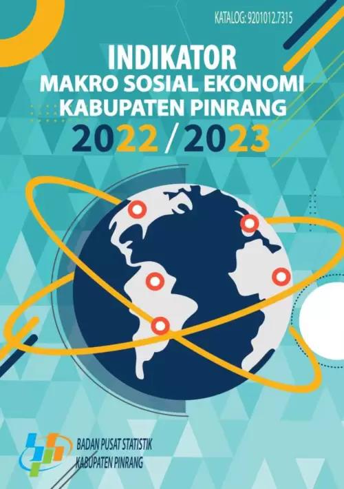 Indikator Makro Sosial Ekonomi Kabupaten Pinrang 2022/2023