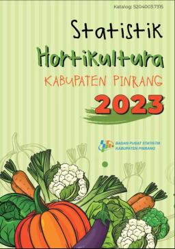 Statistik Tanaman Hortikultura Kabupaten Pinrang 2023