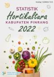 Statistics Of Horticultural Crop Of Pinrang Regency 2022