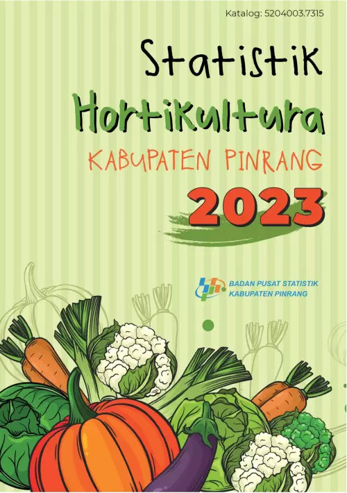Statistik Tanaman Hortikultura Kabupaten Pinrang 2023